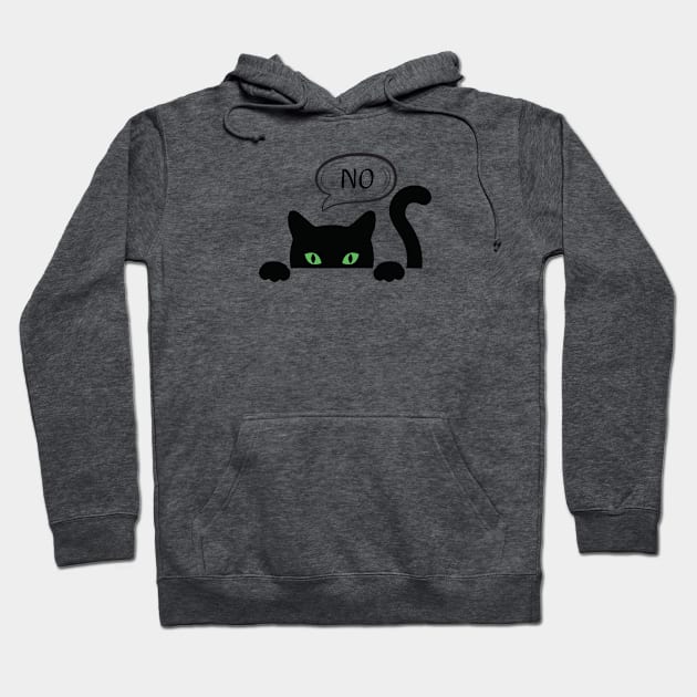 black cat says no Hoodie by A tone for life